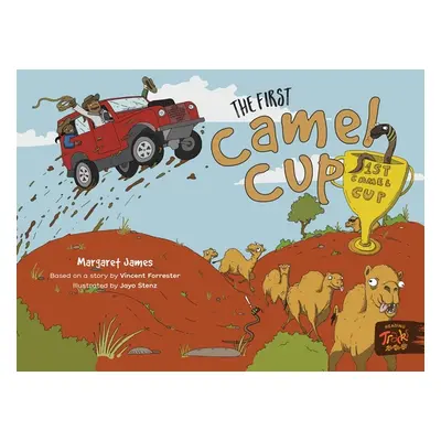 "The First Camel Cup" - "" ("James Margaret")(Paperback)