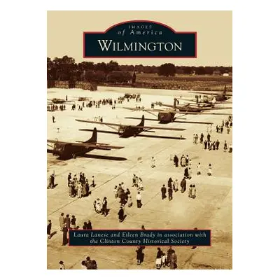 "Wilmington" - "" ("Lanese Laura")(Pevná vazba)