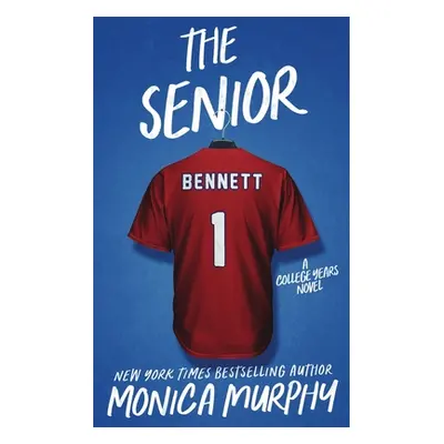 "The Senior" - "" ("Murphy Monica")(Paperback)