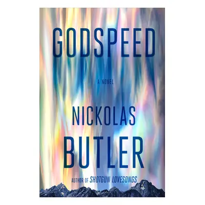 "Godspeed" - "" ("Butler Nickolas")(Pevná vazba)