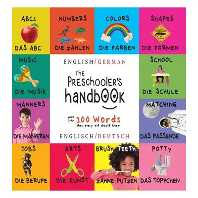 "The Preschooler's Handbook: Bilingual