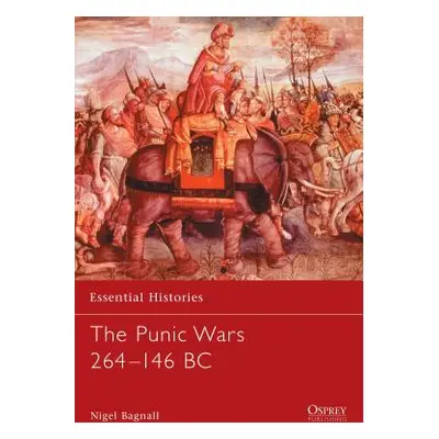 "The Punic Wars 264-146 BC" - "" ("Bagnall Nigel")(Paperback)