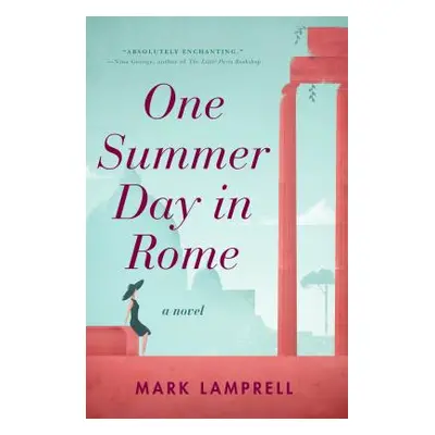 "One Summer Day in Rome" - "" ("Lamprell Mark")(Paperback)