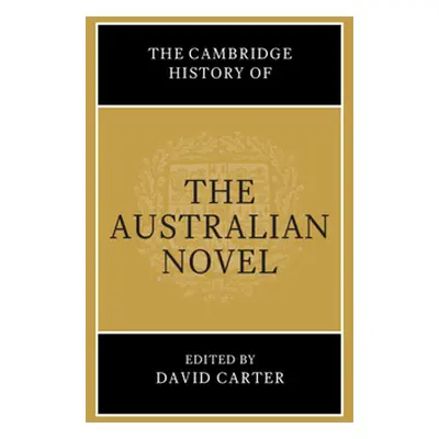 "Cambridge History of the Australian Novel" - "" ("")(Pevná vazba)