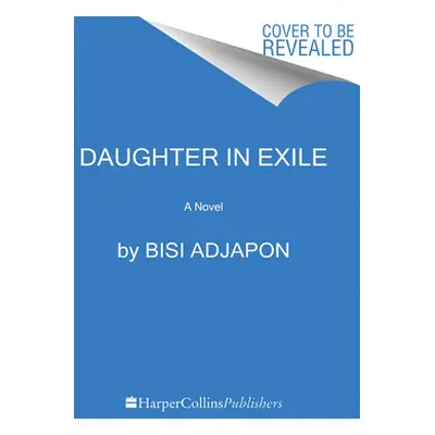 "Daughter in Exile" - "" ("Adjapon Bisi")(Pevná vazba)