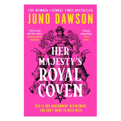 "Her Majesty's Royal Coven" - "" ("Dawson Juno")(Paperback / softback)