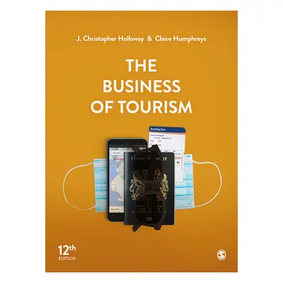 "The Business of Tourism" - "" ("Holloway J. Christopher")(Paperback)