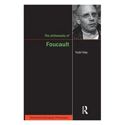 "The Philosophy of Foucault" - "" ("May Todd")(Paperback)