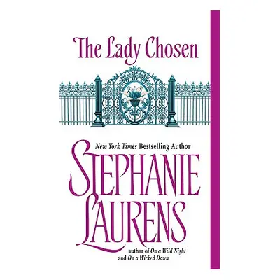 "The Lady Chosen" - "" ("Laurens Stephanie")(Mass Market Paperbound)