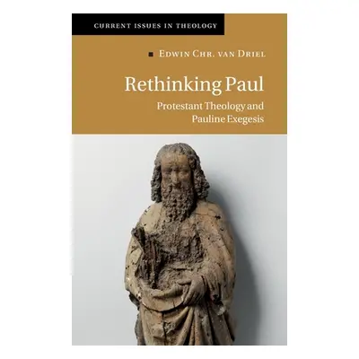 "Rethinking Paul" - "" ("Van Driel Edwin Chr")(Paperback)