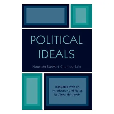 "Political Ideals" - "" ("Chamberlain Houston Stewart")(Paperback)