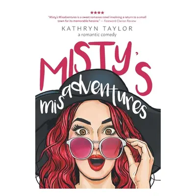 "Misty's Misadventures" - "" ("Taylor Kathryn")(Pevná vazba)