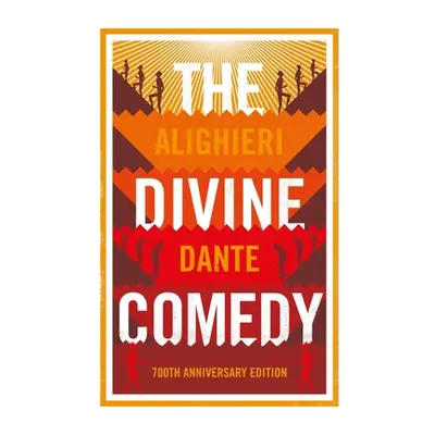 "The Divine Comedy: Anniversary Edition" - "" ("Alighieri Dante")(Paperback)