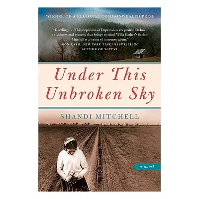 "Under This Unbroken Sky" - "" ("Mitchell Shandi")(Paperback)