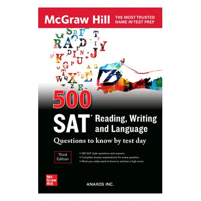 "500 SAT Reading, Writing and Language Questions to Know by Test Day, Third Edition" - "" ("Inc 