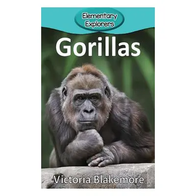 "Gorillas" - "" ("Blakemore Victoria")(Pevná vazba)