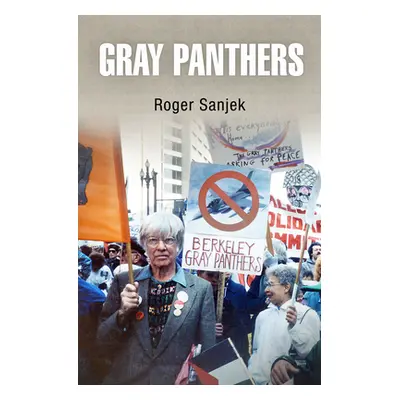 "Gray Panthers" - "" ("Sanjek Roger")(Paperback)