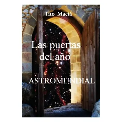 "Las Puertas del Ao" - "" ("Maci Tito")(Paperback)