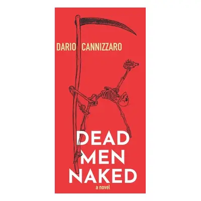 "Dead Men Naked" - "" ("Cannizzaro Dario")(Paperback)