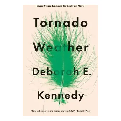 "Tornado Weather" - "" ("Kennedy Deborah E.")(Paperback)