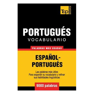 "Vocabulario espaol-portugus - 9000 palabras ms usadas" - "" ("Taranov Andrey")(Paperback)