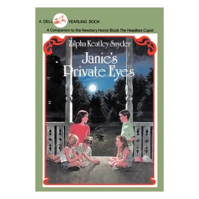 "Janie's Private Eyes" - "" ("Snyder Zilpha Keatley")(Paperback)