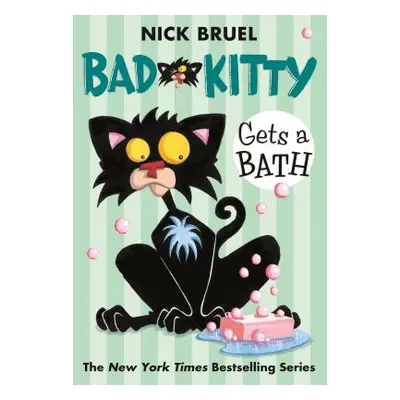 "Bad Kitty Gets a Bath" - "" ("Bruel Nick")(Paperback)