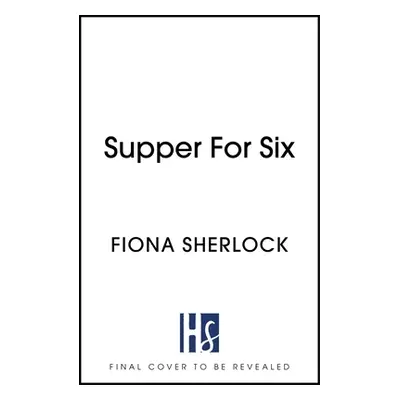 "Supper for Six" - "" ("Sherlock Fiona")(Paperback)