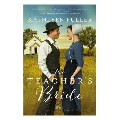 "The Teacher's Bride" - "" ("Fuller Kathleen")(Paperback)