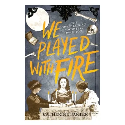 "We Played With Fire" - "" ("Barter Catherine")(Paperback / softback)