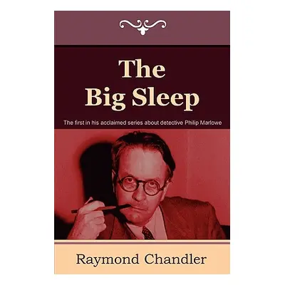 "The Big Sleep" - "" ("Chandler Raymond")(Paperback)