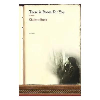 "There Is Room for You" - "" ("Bacon Charlotte")(Paperback)