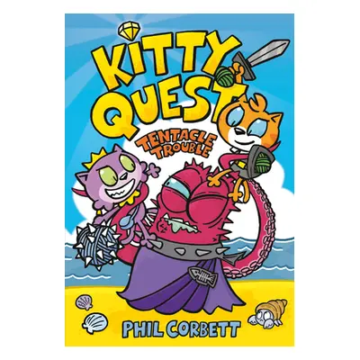 "Kitty Quest: Tentacle Trouble" - "" ("Corbett Phil")(Paperback)