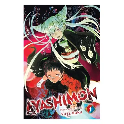 "Ayashimon, Vol. 1" - "" ("Kaku Yuji")(Paperback)