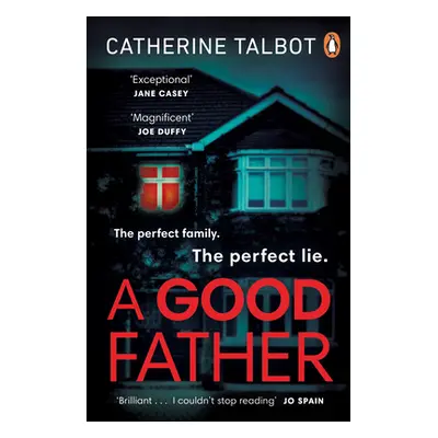 "A Good Father" - "" ("Talbot Catherine")(Paperback)