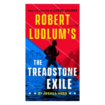 "Robert Ludlum's the Treadstone Exile" - "" ("Hood Joshua")(Mass Market Paperbound)