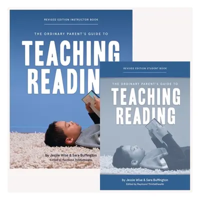 "The Ordinary Parent's Guide to Teaching Reading, Revised Edition Bundle" - "" ("Wise Jessie")(P