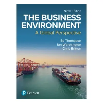 "Business Environment: A Global Perspective" - "" ("Thompson Ed")(Paperback / softback)