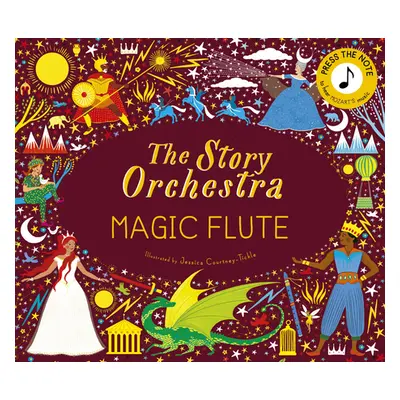 "The Story Orchestra: The Magic Flute, 6: Press the Note to Hear Mozart's Music" - "" ("Courtney