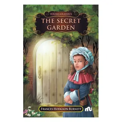 "The Secret Garden" - "" ("Burnett Frances Hodgson")(Paperback)