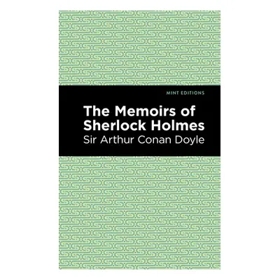 "The Memoirs of Sherlock Holmes" - "" ("Doyle Sir Arthur Conan")(Paperback)