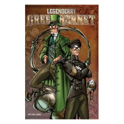 "Legenderry: Green Hornet" - "" ("Gregory Daryl")(Paperback)