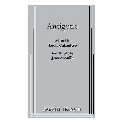 "Antigone" - "" ("Anouilh Jean")(Paperback)