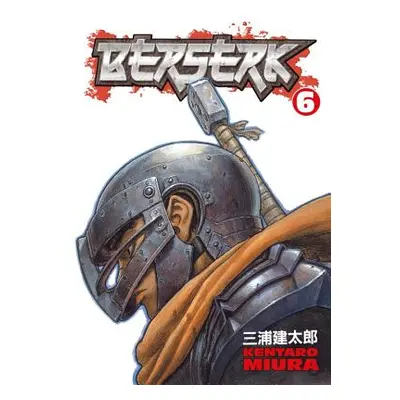 "Berserk, Volume 6" - "" ("Miura Kentaro")(Paperback)