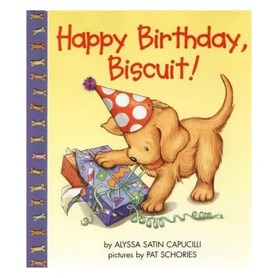 "Happy Birthday, Biscuit!" - "" ("Capucilli Alyssa Satin")(Pevná vazba)