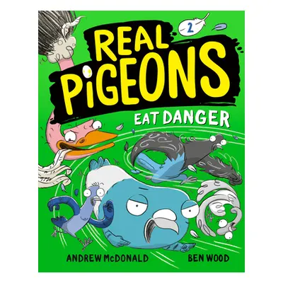 "Real Pigeons Eat Danger (Book 2)" - "" ("McDonald Andrew")(Paperback)