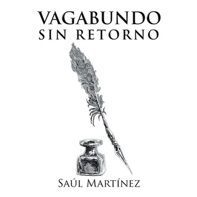 "Vagabundo sin retorno" - "" ("Martnez Sal")(Paperback)