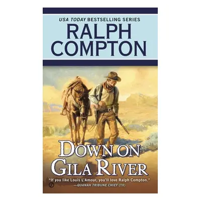 "Down on Gila River" - "" ("West Joseph A.")(Mass Market Paperbound)