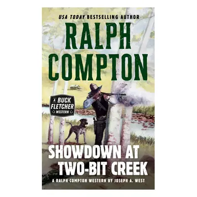 "Showdown at Two-Bit Creek" - "" ("West Joseph A.")(Mass Market Paperbound)