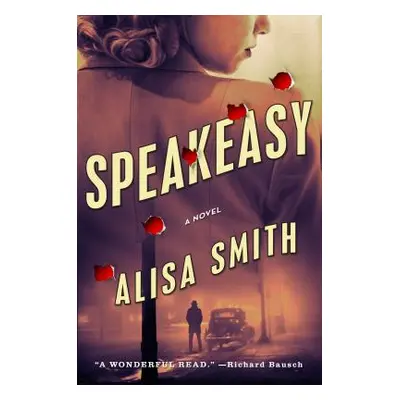 "Speakeasy" - "" ("Smith Alisa")(Pevná vazba)